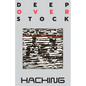 Deep Overstock Issue 19: Hacking - Paperback