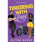 Tinkering with Love - Paperback