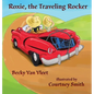 Roxie, the Traveling Rocker - Hardcover