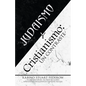 Judaismo y Cristianismo: Un contraste - Paperback