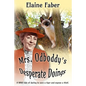 Mrs. Odboddy's Desperate Doings - Paperback