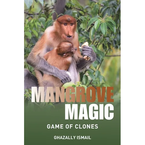 Mangrove Magic: Game of Clones - Paperback