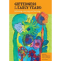 Giftedness in the early years; Informing, learning and teaching - Paperback