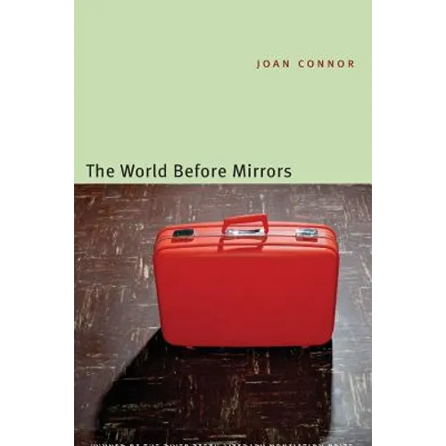 The World Before Mirrors - Paperback