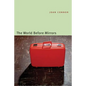The World Before Mirrors - Paperback