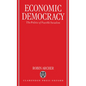 Economic Democracy: The Politics of Feasible Socialism - Hardcover