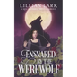 Ensnared by the Werewolf: A Love Bathhouse Monster Romance - Paperback
