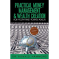 Practical Money Management & Wealth Creation For Youth and Young Adults - Paperback
