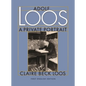 Adolf Loos a Private Portrait - Hardcover