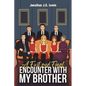 A First and Final Encounter With My Brother - Paperback