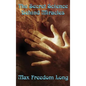 The Secret Science Behind Miracles - Hardcover
