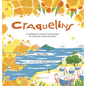 Craquelins: A cookbook of savoury and sweet recipes for wafer-thin crackers and cookies - Hardcover