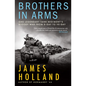 Brothers in Arms: One Legendary Tank Regiment's Bloody War from D-Day to Ve-Day - Hardcover