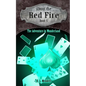 About the Red Fire, Book 5, The Adventure in Wonderland - Paperback