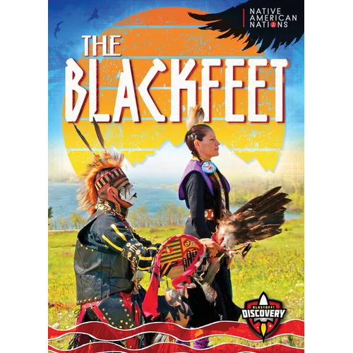 The Blackfeet - Library Binding