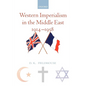 Western Imperialism in the Middle East 1914-1958 - Paperback