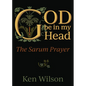 God Be in My Head: The Sarum Prayer - Paperback