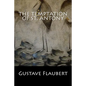 The Temptation of St. Antony - Paperback