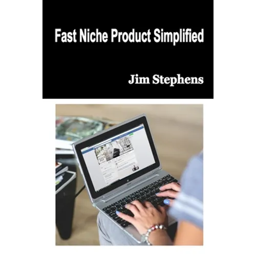 Fast Niche Product Simplified - Paperback