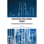 Developing Intelligence Theory: New Challenges and Competing Perspectives - Paperback