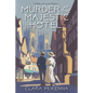 Murder at the Majestic Hotel - Hardcover
