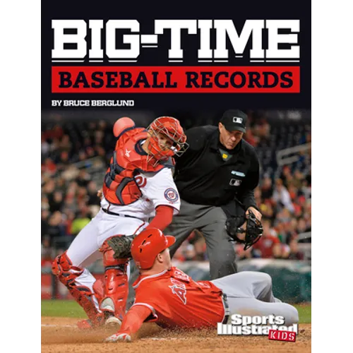 Big-Time Baseball Records - Hardcover