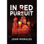 In Red Pursuit - Hardcover