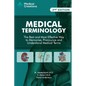 Medical Terminology: The Best and Most Effective Way to Memorize, Pronounce and Understand Medical Terms: Second Edition - Paperback