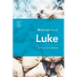 Journey Through Luke: 62 Biblical Insights by Mike Raiter - Paperback