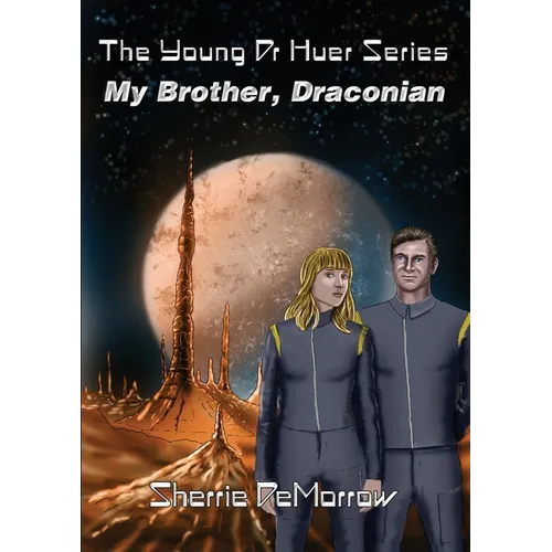 My Brother, Draconian - Paperback