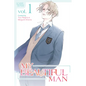 My Beautiful Man, Volume 1 (Manga) - Paperback