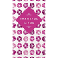 Thankful for You: A Celebration of Friendship - Hardcover