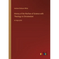 History of the Warfare of Science with Theology in Christendom: in large print - Paperback