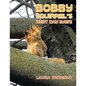 Bobby Squirrel's Best Day Ever! - Paperback
