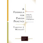 A Formula for Parish Practice: Using the Formula of Concord in Congregations - Paperback