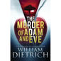 The Murder of Adam and Eve - Paperback