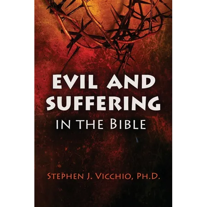 Evil And Suffering In The Bible - Paperback