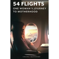 54 Flights - Paperback