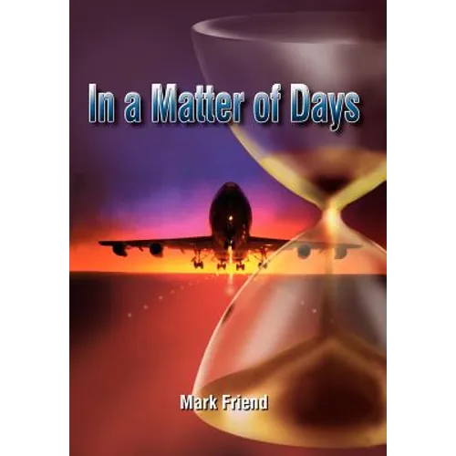 In a Matter of Days - Hardcover