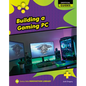 Building a Gaming PC - Paperback