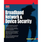 Broadband Network and Device Security - Paperback