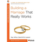 Building a Marriage That Really Works - Paperback