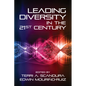 Leading Diversity in the 21st Century - Hardcover