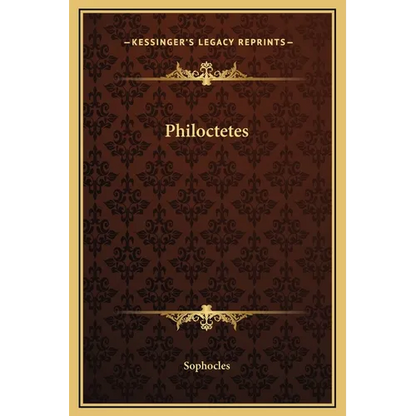 Philoctetes - Hardcover