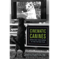 Cinematic Canines: Dogs and Their Work in the Fiction Film - Paperback