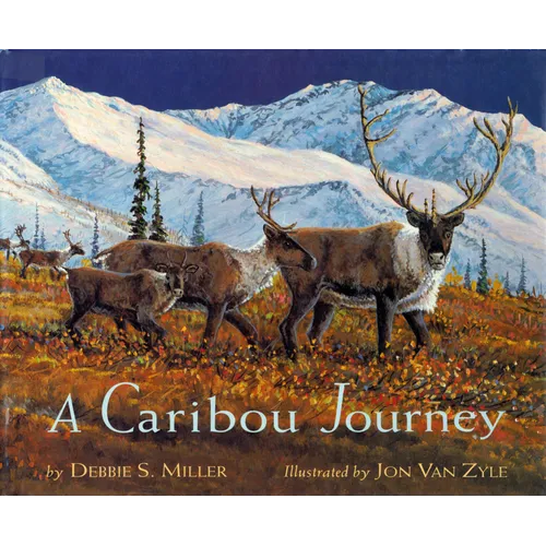 A Caribou Journey - Hardcover
