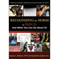 Recognizing the Horse in Pain II: And What You Can Do About It! - Paperback