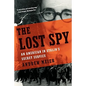 Lost Spy: An American in Stalin's Secret Service - Paperback