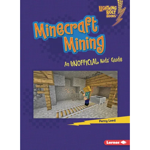 Minecraft Mining: An Unofficial Kids' Guide - Paperback