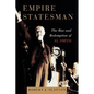 Empire Statesman: The Rise and Redemption of Al Smith - Paperback